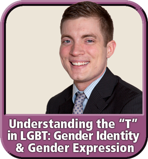 "Understanding the “T” in LGBT: Gender Identity & Gender Expression" from Diversity & Inclusion eLearning