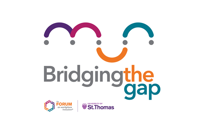 Bridging the Gap Conference at The Forum on Workplace Inclusion at the University of St. Thomas